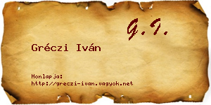 Gréczi Iván névjegykártya